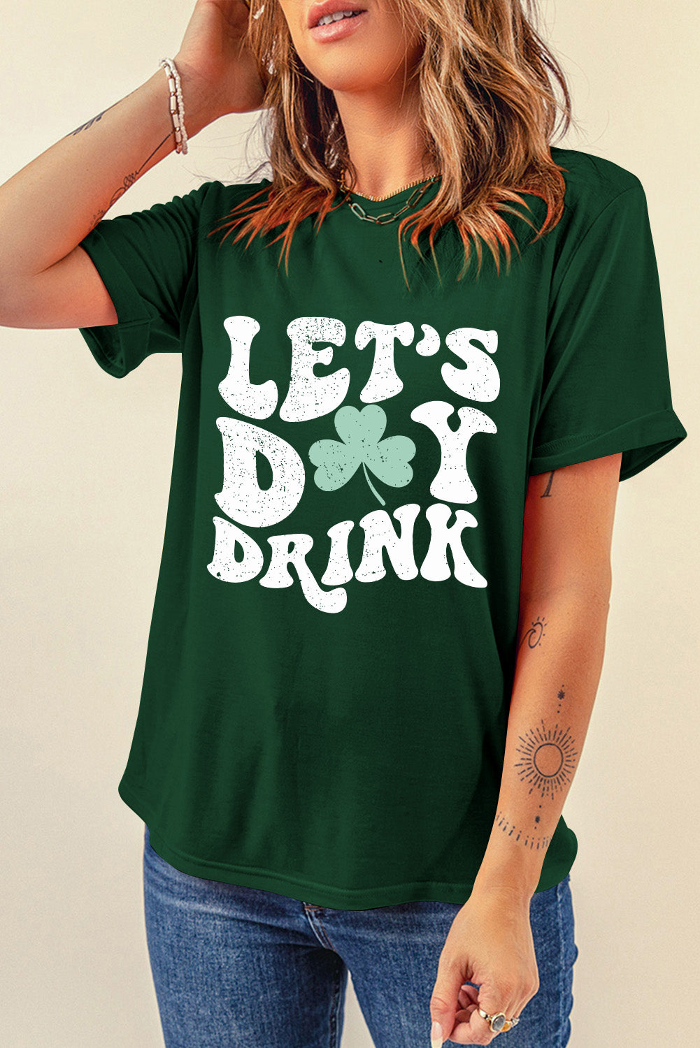 Green Lets Day Drink Clover Graphic Round Neck T Shirt